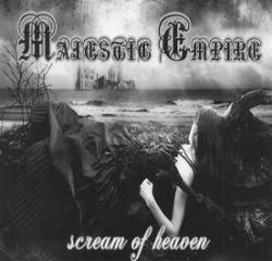 Majestic Empire : Scream of Heaven